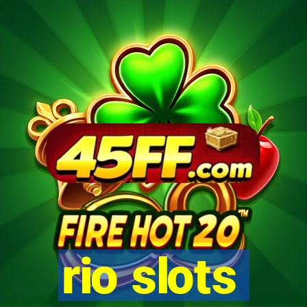 rio slots